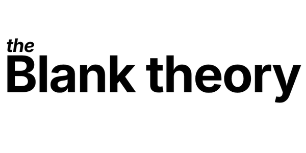 The Blank Theory